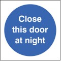 Close this Door At Night