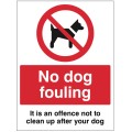 No Dog Fouling it is an Offence Not to Clean up after your Dog