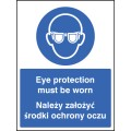 Eye Protection Must be Worn (English / Polish)
