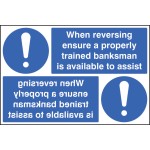 When Reversing Ensure Banksman Available - Reflection Sign