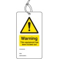 Warning - Equipment Is Locked Out - Double Sided Safety Tag (Pack of 10)