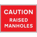 Caution - Raised Manholes