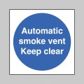 Automatic smoke Vent - Keep Clear - 