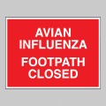 Avian Influenza Footpath Closed - Avian Influenza Footpath Closed -