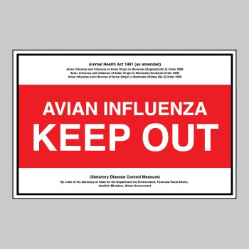 Avian Influenza - Keep Out - Statutory Disease Control Measures - Avian Influenza - Keep Out - Statutory Disease Control Measures -